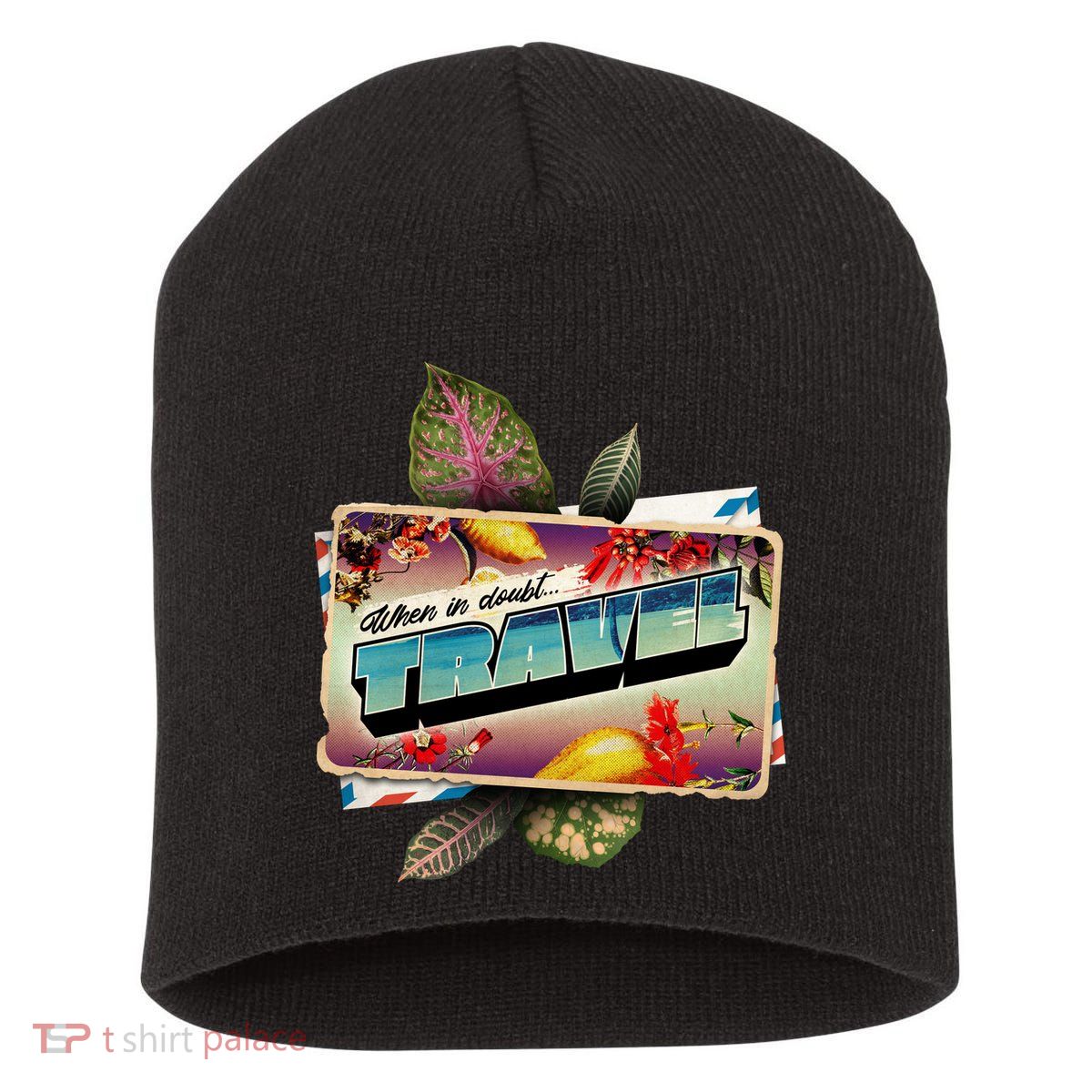 When In Doubt Travel Short Acrylic Beanie