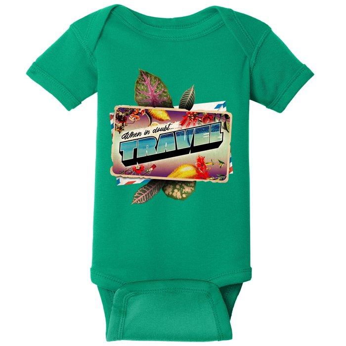 When In Doubt Travel Baby Bodysuit