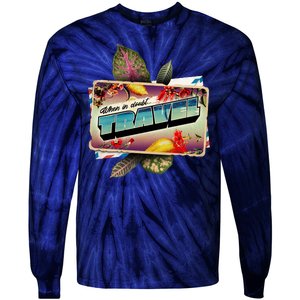 When In Doubt Travel Tie-Dye Long Sleeve Shirt