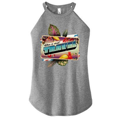 When In Doubt Travel Women’s Perfect Tri Rocker Tank