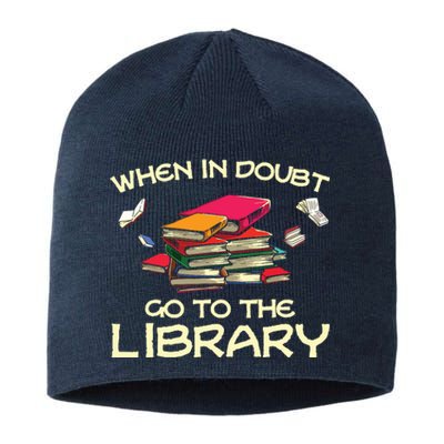 When In Doubt Go To The Library Book Lovers Sustainable Beanie