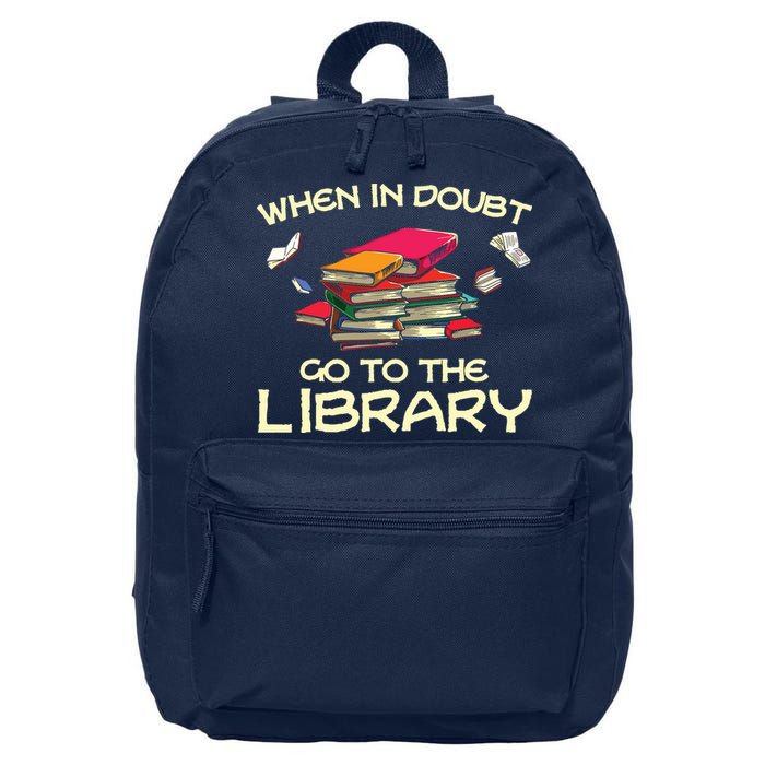 When In Doubt Go To The Library Book Lovers 16 in Basic Backpack