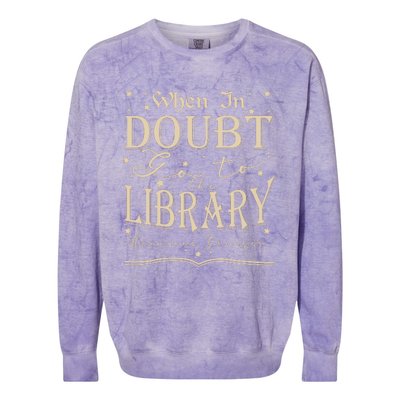 When In Doubt Go To The Library Teacher Hermione Wizard Colorblast Crewneck Sweatshirt