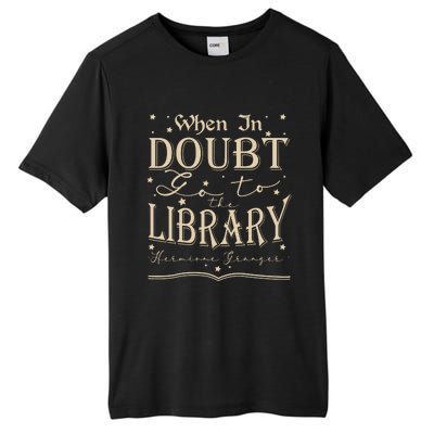 When In Doubt Go To The Library Teacher Hermione Wizard Tall Fusion ChromaSoft Performance T-Shirt