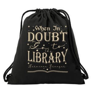 When In Doubt Go To The Library Teacher Hermione Wizard Drawstring Bag