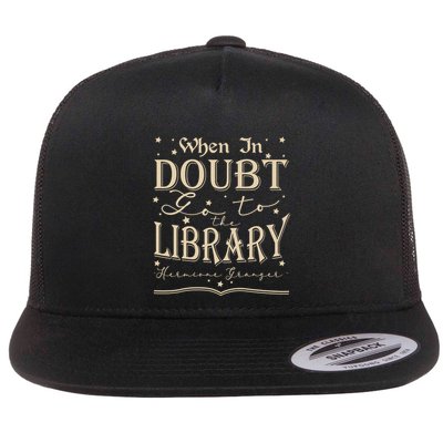 When In Doubt Go To The Library Teacher Hermione Wizard Flat Bill Trucker Hat