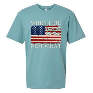 When I Die Dont Let Me Vote Democrat Graphic Plus Size Shirt For Men Women Famil Sueded Cloud Jersey T-Shirt