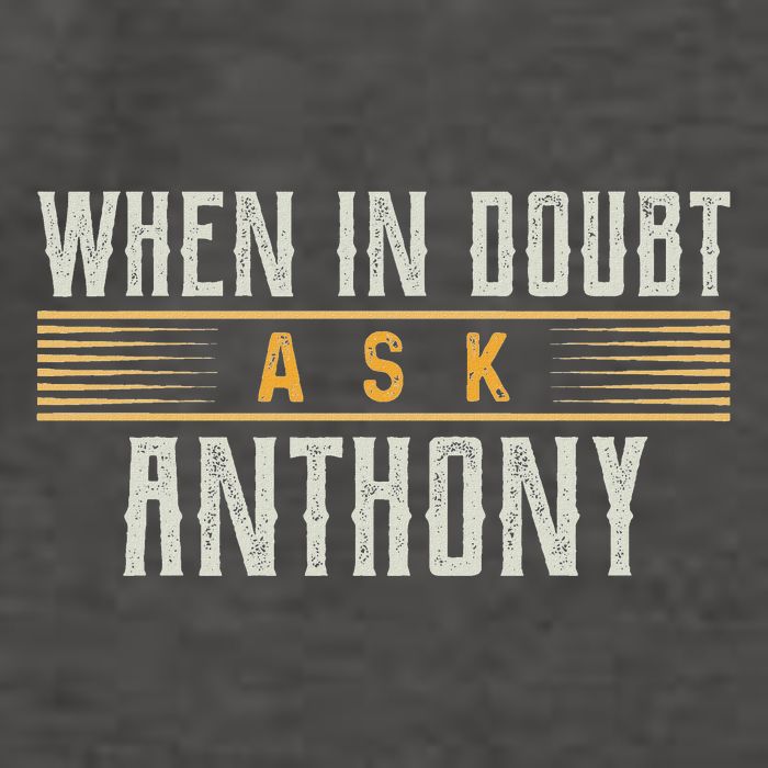 When In Doubt Ask Anthony Name Anthonys Vector Backpack