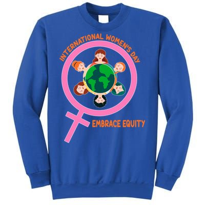 Wo International Day: Embrace Equity Cute Gift Sweatshirt