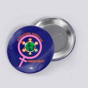 Wo International Day: Embrace Equity Cute Gift Button