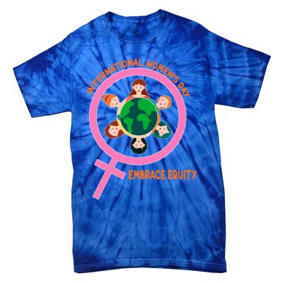 Wo International Day: Embrace Equity Cute Gift Tie-Dye T-Shirt