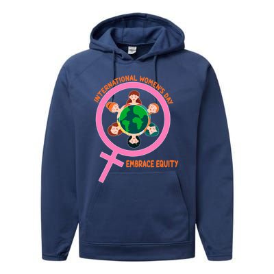 Wo International Day: Embrace Equity Cute Gift Performance Fleece Hoodie