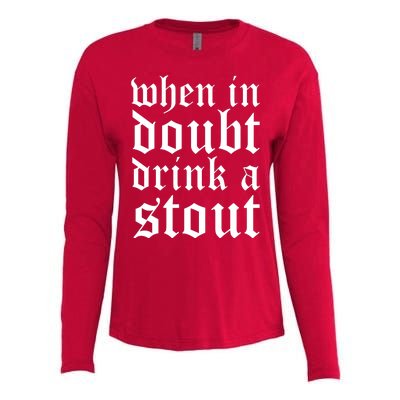 When In Doubt Drink A Stout Oktoberfest Funny Womens Cotton Relaxed Long Sleeve T-Shirt