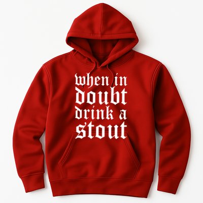 When In Doubt Drink A Stout Oktoberfest Funny Hoodie