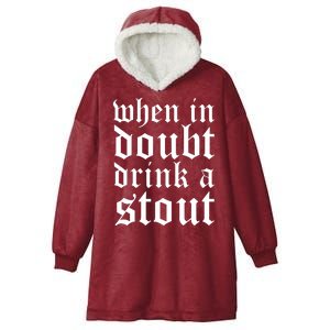 When In Doubt Drink A Stout Oktoberfest Funny Hooded Wearable Blanket