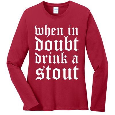 When In Doubt Drink A Stout Oktoberfest Funny Ladies Long Sleeve Shirt