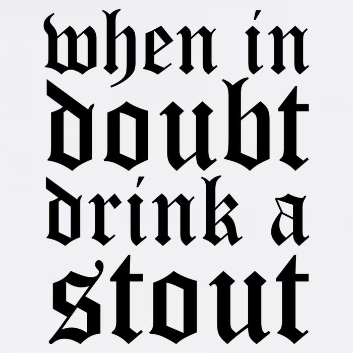 When In Doubt Drink A Stout Oktoberfest Funny Garment-Dyed Sweatshirt