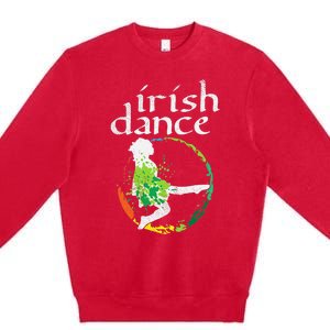 Wo Irish Dance Girl Colors St Patricks Day Ceili Dancer Girl Premium Crewneck Sweatshirt