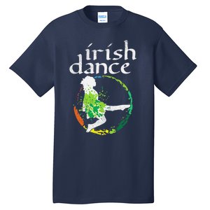 Wo Irish Dance Girl Colors St Patricks Day Ceili Dancer Girl Tall T-Shirt