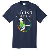 Wo Irish Dance Girl Colors St Patricks Day Ceili Dancer Girl Tall T-Shirt