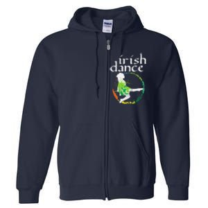 Wo Irish Dance Girl Colors St Patricks Day Ceili Dancer Girl Full Zip Hoodie