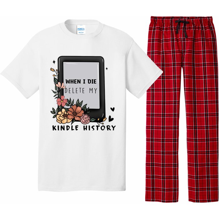 When I Die Delete My Kindle History Floral Kindle Tumbler Kindle Reade Pajama Set