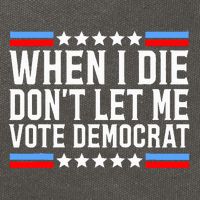 When I Die DonT Let Me Vote Democrat Cotton Canvas Backpack
