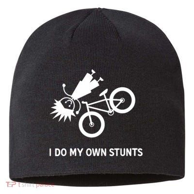 Wo I Do My Own Stunts Bicycle Sustainable Beanie