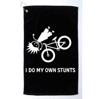 Wo I Do My Own Stunts Bicycle Golf Towel