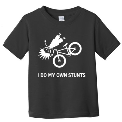 Wo I Do My Own Stunts Bicycle Toddler T-Shirt