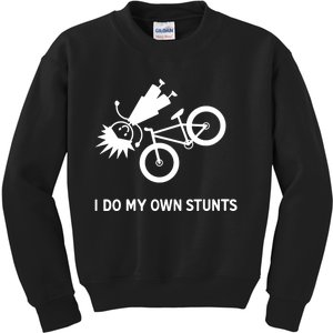 Wo I Do My Own Stunts Bicycle Kids Sweatshirt