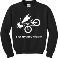 Wo I Do My Own Stunts Bicycle Kids Sweatshirt