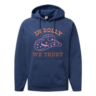 Western In Dolly We Trust Funny Cowgirl Howdy Yeehaw Rodeo Performance Fleece Hoodie