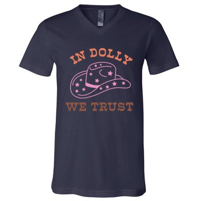 Western In Dolly We Trust Funny Cowgirl Howdy Yeehaw Rodeo V-Neck T-Shirt