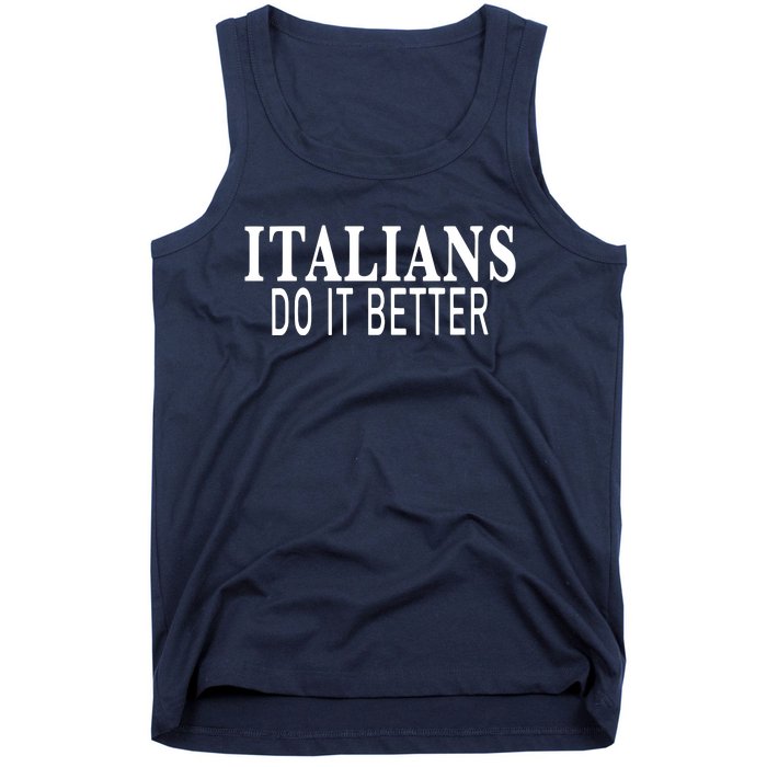 Womens Italians Do It Better Tank Top