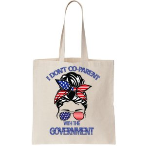 Womens I Dont Co Parent With The Government Funny Sunglasses Tote Bag