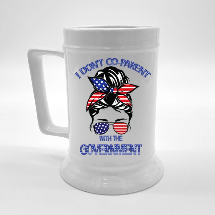 Womens I Dont Co Parent With The Government Funny Sunglasses Beer Stein