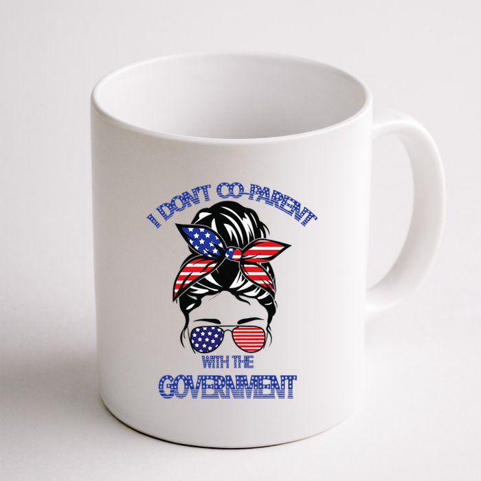 Womens I Dont Co Parent With The Government Funny Sunglasses Coffee Mug