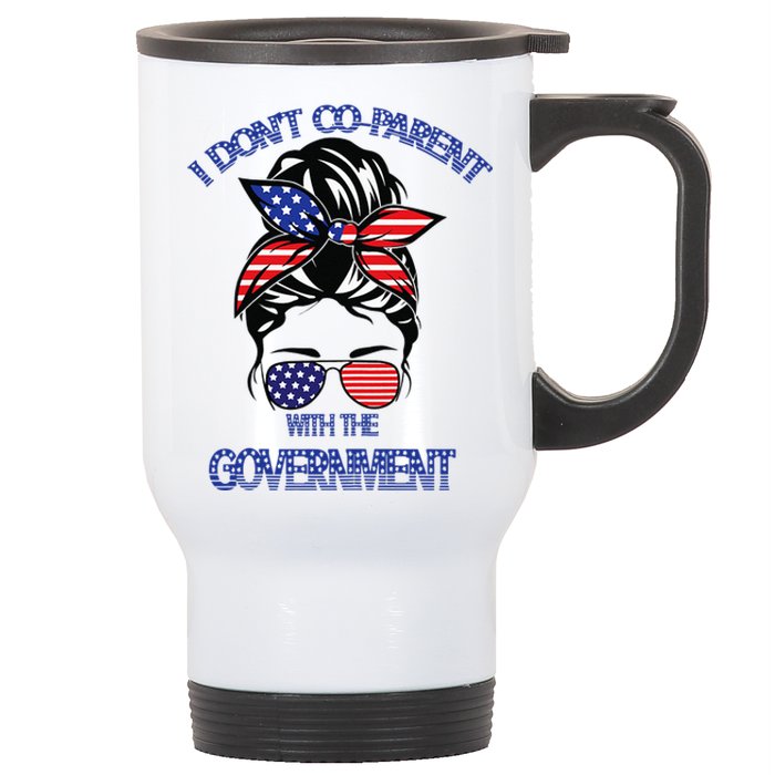 Womens I Dont Co Parent With The Government Funny Sunglasses Stainless Steel Travel Mug