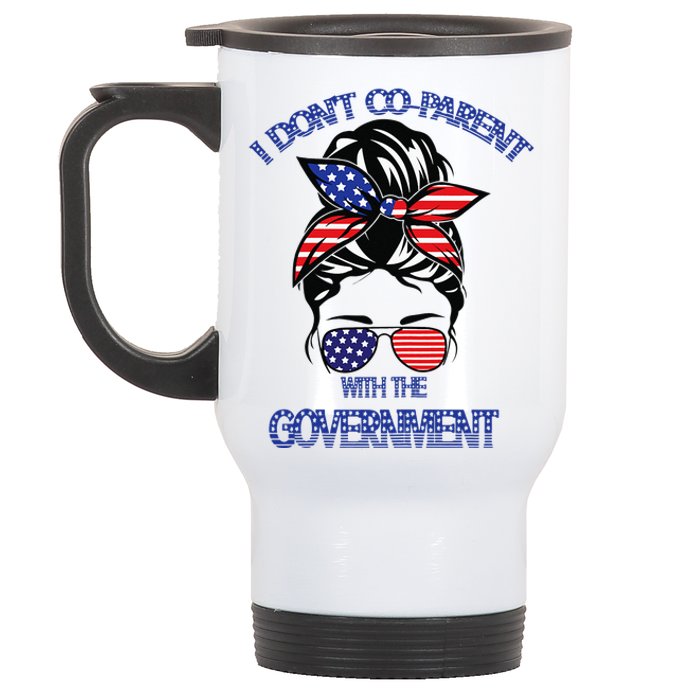 Womens I Dont Co Parent With The Government Funny Sunglasses Stainless Steel Travel Mug