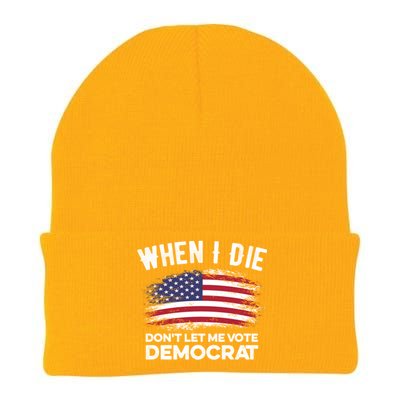 When I Die Don't Let Me Vote Democrat Anti Biden Flag Knit Cap Winter Beanie