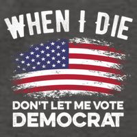 When I Die Don't Let Me Vote Democrat Anti Biden Flag Vector Backpack