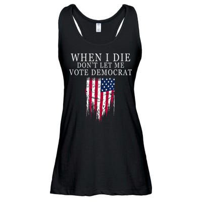 When I Die Dont Let Me Vote Democrat Ladies Essential Flowy Tank