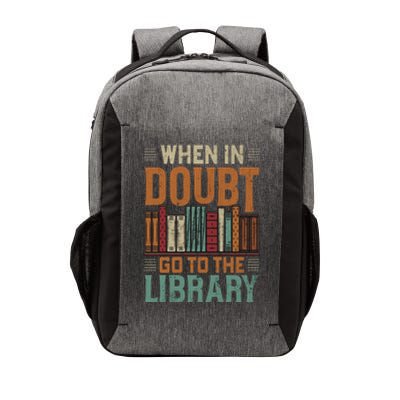 When In Doubt Go To The Library Lover Matching Vector Backpack