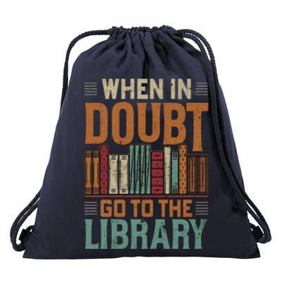 When In Doubt Go To The Library Lover Matching Drawstring Bag