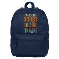 When In Doubt Go To The Library Lover Matching 16 in Basic Backpack