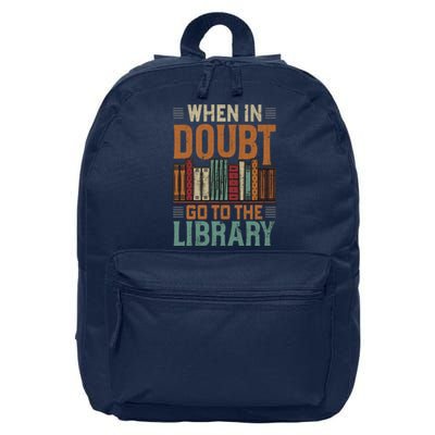 When In Doubt Go To The Library Lover Matching 16 in Basic Backpack