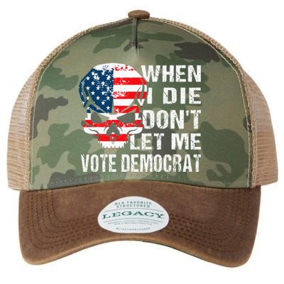 When I Die DonT Let Me Vote Democrat Legacy Tie Dye Trucker Hat