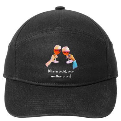 Wine In Doubt Pour Another Glass Funny Drinking 7-Panel Snapback Hat