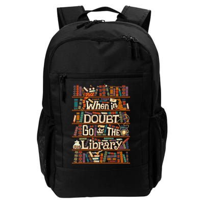 When In Doubt Go To The Library For Lovers Book Daily Commute Backpack